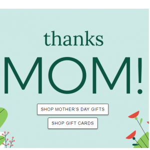 Up To 30% Off Mother's Day Gifts @ L.L. Bean