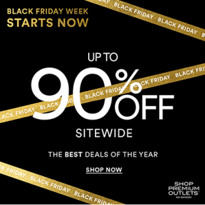 Black Friday Week Deals - Up to 90% Off Sitewide @ Shop Premium Outlets