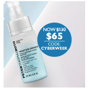 $65 For Super-Size Water Drench® Hyaluronic Liquid Gel Cloud Serum 57ml @ Peter Thomas Roth