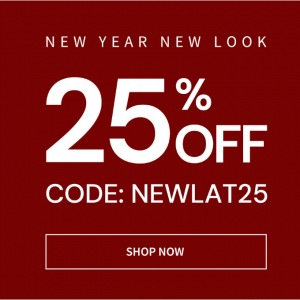 New Year New Look - Extra 25% Off Select Styles @ Lattelier