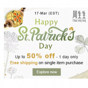 Happy St. Patrick's Day - Up To 50% Off & 1 Free Cord Every 2 Charme Purchase @ Chow Sang Sang 
