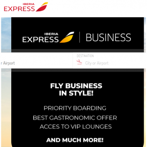 Iberia Express：Enjoy Priority Boarding, Best Gastronomic Offer & Access to VIP Lounges