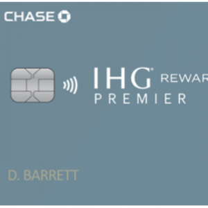 The IHG® Rewards Premier Credit Card for $99 Annual Fee @IHG Hotels & Resorts