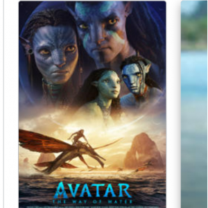 Avatar: the way of water(2022) from $15.43 @Fandango