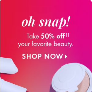 Oh Snap! Score Up to 50% Off @ Sephora