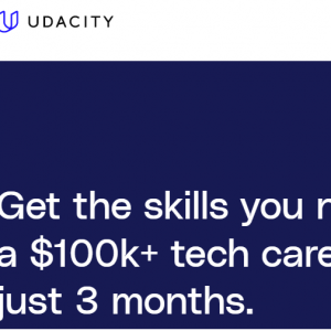 Get the skills you need for a $100k+ tech career in just 3 months @Udacity