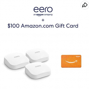 Amazon - eero Pro 6E 3件套 + $100礼卡，直降$110 