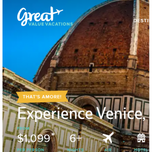 Experience Venice, Florence & Rome by Rail - 6 nights + air from $1099 @Great Value Vacations 