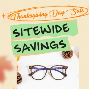 ThanksGiving Day Sale: Up to $100 OFF for Your Entire Order @ Glasses Shop