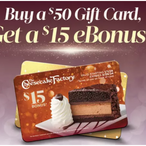 $50 Gift Card Limited Time Offer @ The Cheesecake Factory