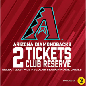 $16 off MLB - Arizona Diamondbacks: Two Club Reserve Tickets, eVoucher @Costco