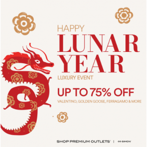 Lunar New Year Luxury Saving Event (UGG, BIRKENSTOCK & Reebok) @ Shop Premium Outlets