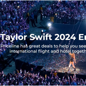 Priceline - 霉霉Taylor Swift 2024年全球巡演，美洲、欧洲、亚洲、澳洲多个城市开唱，酒店机票打折
