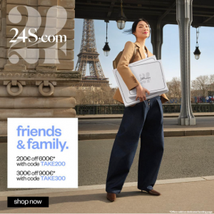 24S Friend & Family Offer - Up to $300 Off Selected Styles on MAX MARA, CHLOE, AUTRY & More Brands