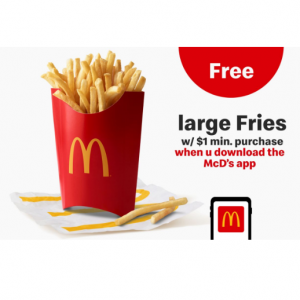 Free large Fries w/ $1 min. purchase @ McDonald's