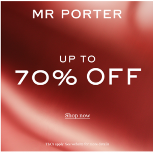 Up To 70% Off On Men’s Designer Clothes, Shoes and Accessories @ MR PORTER APAC