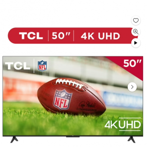 Walmart - TCL 50" 基礎係列 4K UHD HDR LED 智能電視，支持Google TV - 50G31 ，直降$30