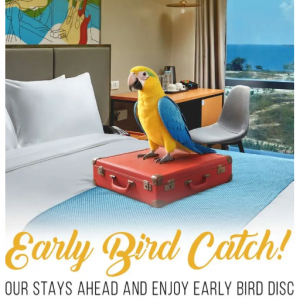 Early Bird Catch - up to 45% off your booking @Megaworld Hotels & Resorts