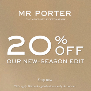 MR PORTER UK - 20% Off New-season Edit on JACQUEMUS, LEMAIRE, VEJA, FERRAGAMO, MR P. & More 