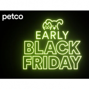 Early Black Friday Sale @ Petco