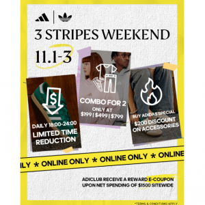 adidas HK 3 Stripes Weekend Sale - 2 for $199, 2 for $499 or 2 for $799