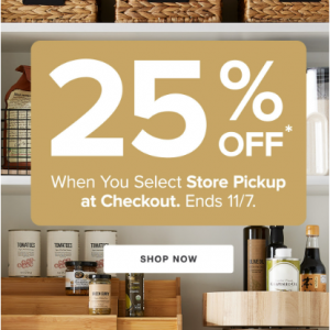 Buy Online, Pickup In-Store @ The Container Store