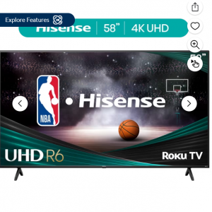 $60 off Hisense 58" Class 4K UHD LED LCD Roku Smart TV HDR R6 Series 58R6E3 @Walmart