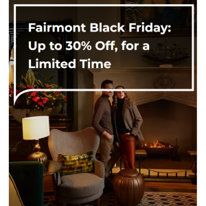 Enjoy up to 30% off Fairmont’s most enchanting destinations @ALL - Accor Live Limitless