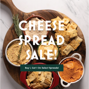 BOGO on Select Cheese Spreads! @ Di Bruno Bros