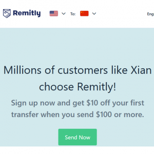 Remitly 新用户首笔汇款立减$10，从美国汇款到中国超快超方便，支持支付宝和微信