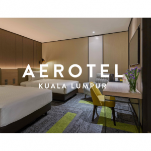 Up to 26% + 10% off your room reservation at Aerotel Kuala Lumpur