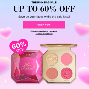 Up To 60% Off Sale @ Too Faced Cosmetics