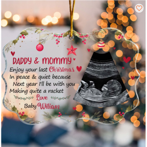 Enjoy Your Last Christmas In Peace & Quiet - Personalized Acrylic Ornament