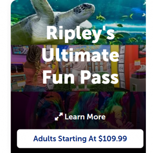 Ripley's Myrtle Beach - 在默特尔比奇里普利 (Ripley's) 享受里普利终极欢乐通票，每人仅需$109.99