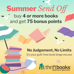 Order 4+ Books, Get 75 Bonus Points @ ThriftBooks