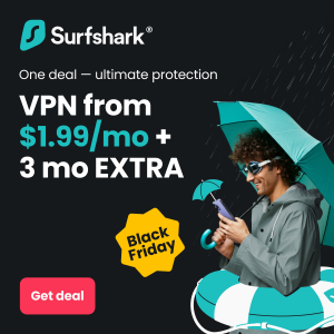Surfshark - Black FrIday & Cyber Monday Deals
