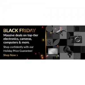 Black Friday Now! Massive Deals on Top Tier Electronics, Cameras, Computers & More