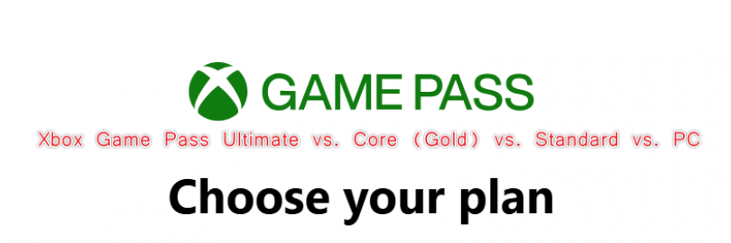 Xbox Game Pass Ultimate vs. Core (Gold) vs. Standard vs. PC: Which Should You Buy?